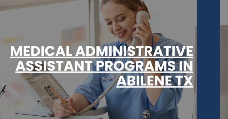 Medical Administrative Assistant Programs in Abilene TX Feature Image