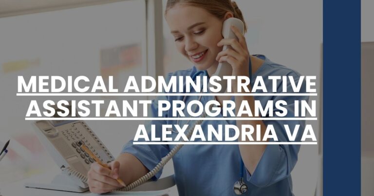 Medical Administrative Assistant Programs in Alexandria VA Feature Image
