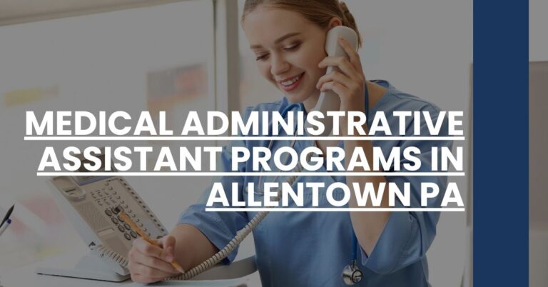 Medical Administrative Assistant Programs in Allentown PA Feature Image