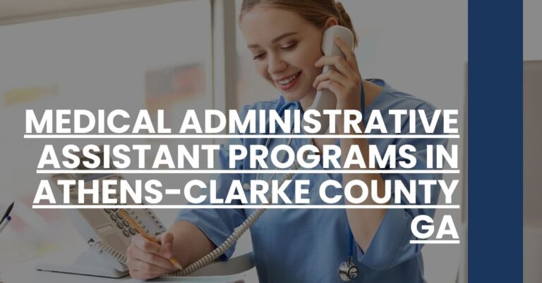 Medical Administrative Assistant Programs in Athens-Clarke County GA Feature Image