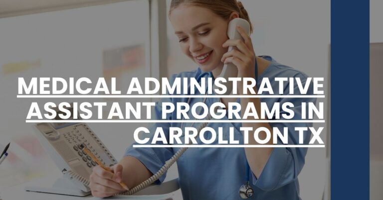 Medical Administrative Assistant Programs in Carrollton TX Feature Image