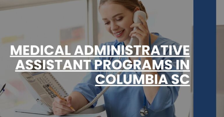Medical Administrative Assistant Programs in Columbia SC Feature Image