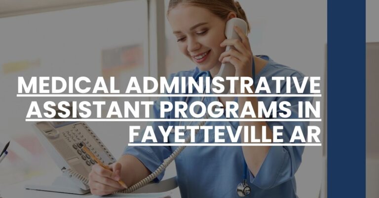 Medical Administrative Assistant Programs in Fayetteville AR Feature Image