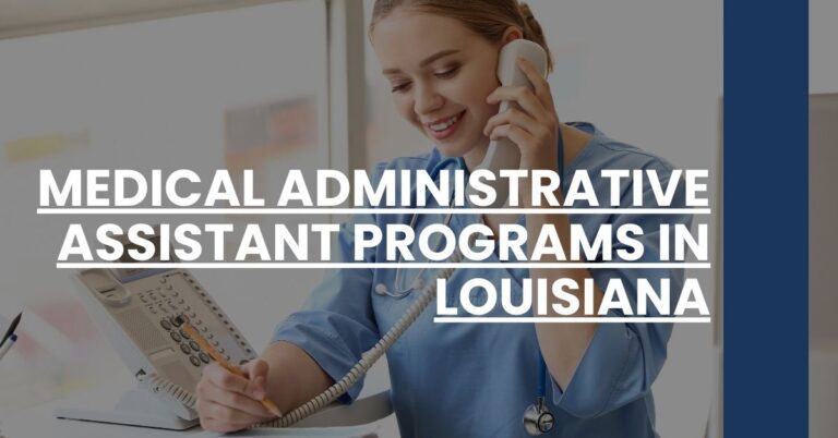 Medical Administrative Assistant Programs in Louisiana Feature Image