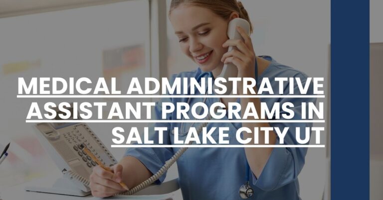 Medical Administrative Assistant Programs in Salt Lake City UT Feature Image
