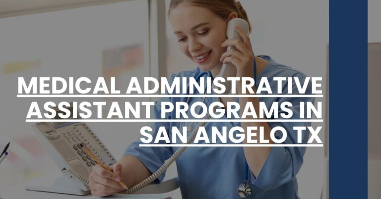 Medical Administrative Assistant Programs in San Angelo TX Feature Image