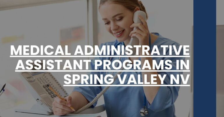 Medical Administrative Assistant Programs in Spring Valley NV Feature Image