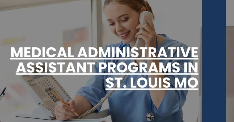 Medical Administrative Assistant Programs in St. Louis MO Feature Image