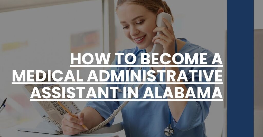 How to Become a Medical Administrative Assistant in Alabama Feature Image