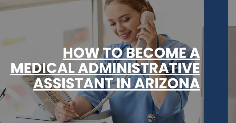 How to Become a Medical Administrative Assistant in Arizona Feature Image