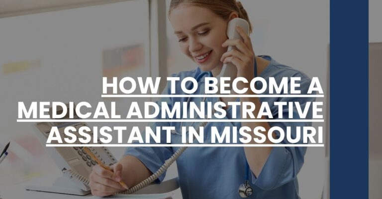 How to Become a Medical Administrative Assistant in Missouri Feature Image