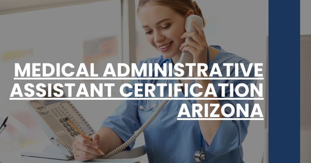 Medical Administrative Assistant Certification Arizona