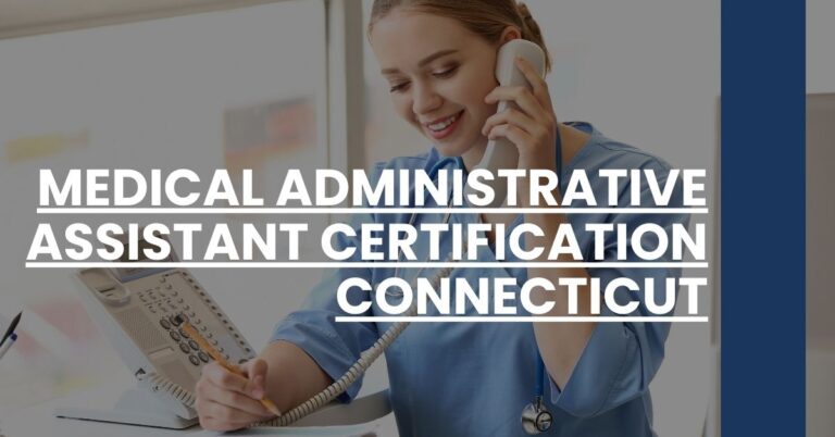 Medical Administrative Assistant Certification Connecticut Feature Image