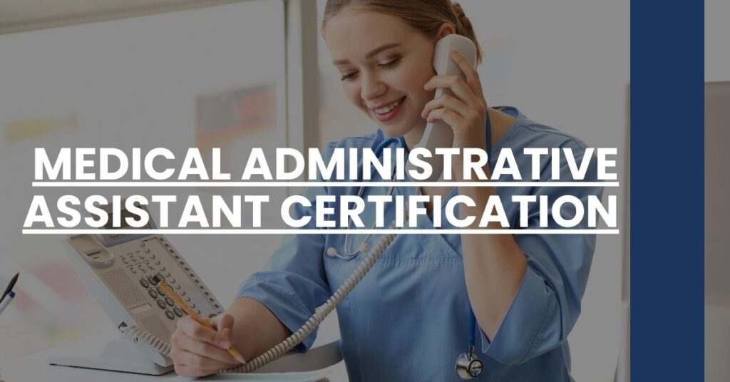 Medical Administrative Assistant Certification Feature Image