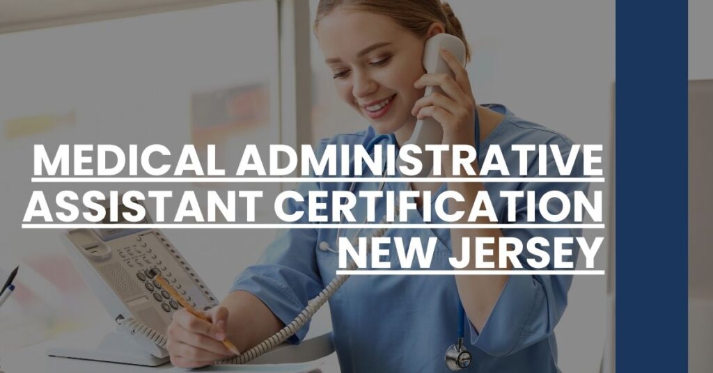 Medical Administrative Assistant Certification New Jersey Feature Image