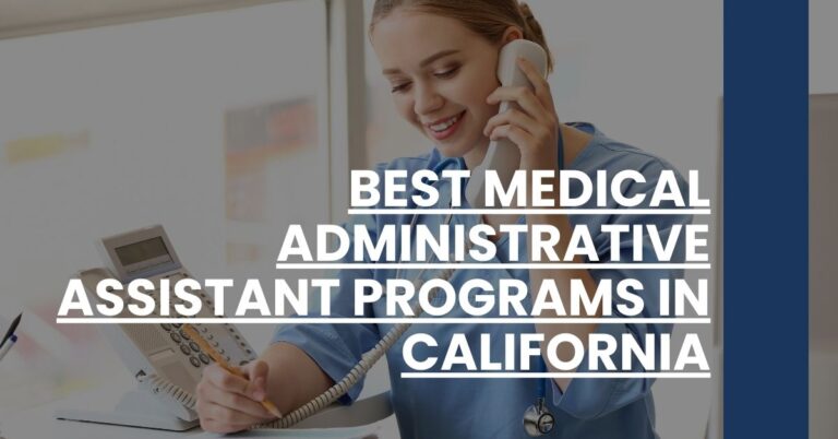 Best Medical Administrative Assistant Programs In California Feature Image