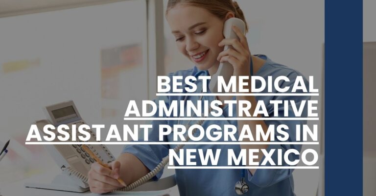 Best Medical Administrative Assistant Programs In New Mexico Feature Image