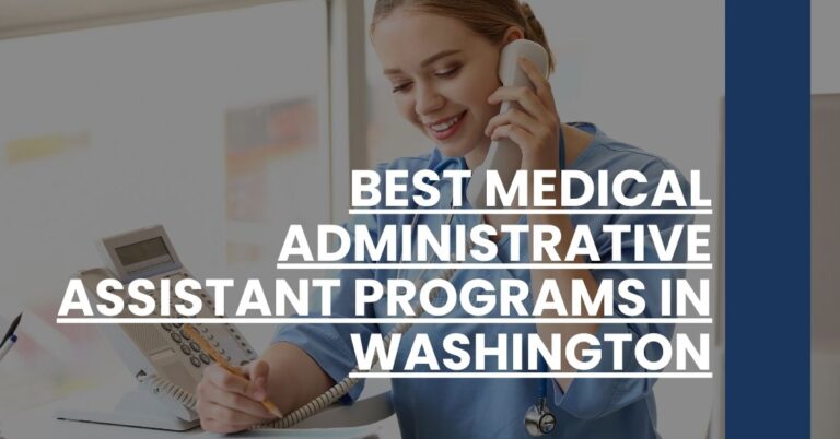 Best Medical Administrative Assistant Programs In Washington Feature Image