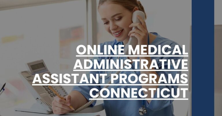 Online Medical Administrative Assistant Programs Connecticut Feature Image