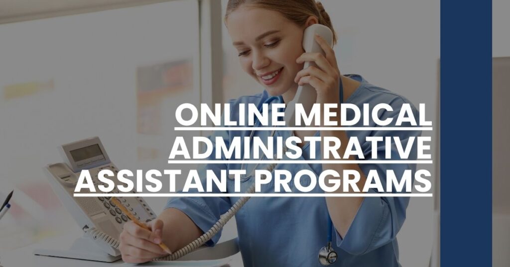 Online Medical Administrative Assistant Programs Feature Image