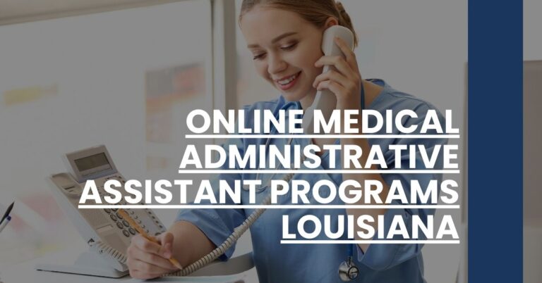 Online Medical Administrative Assistant Programs Louisiana Feature Image