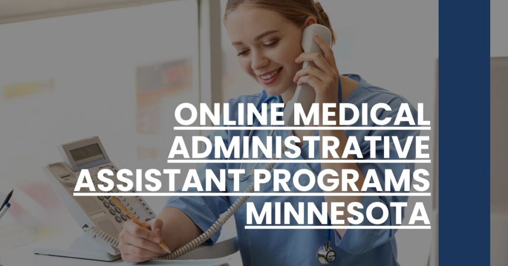 Online Medical Administrative Assistant Programs Minnesota Feature Image