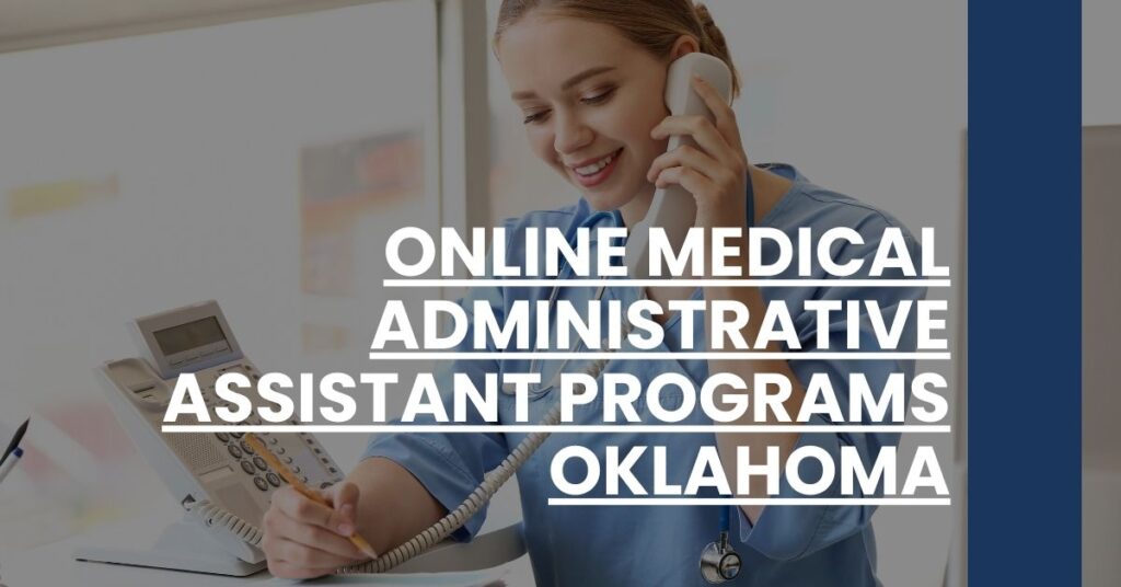 Online Medical Administrative Assistant Programs Oklahoma Feature Image