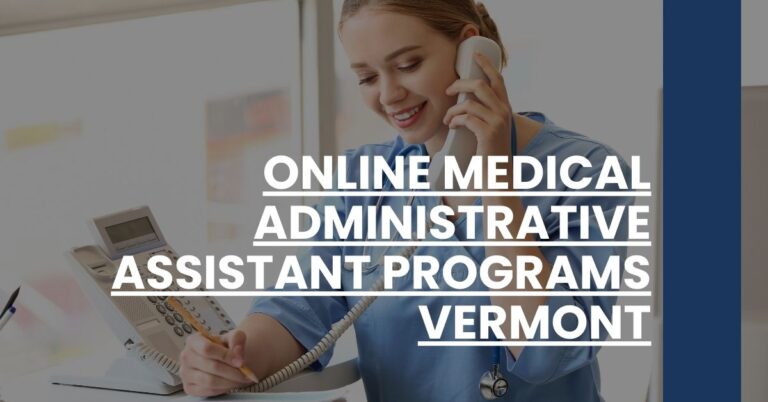 Online Medical Administrative Assistant Programs Vermont Feature Image