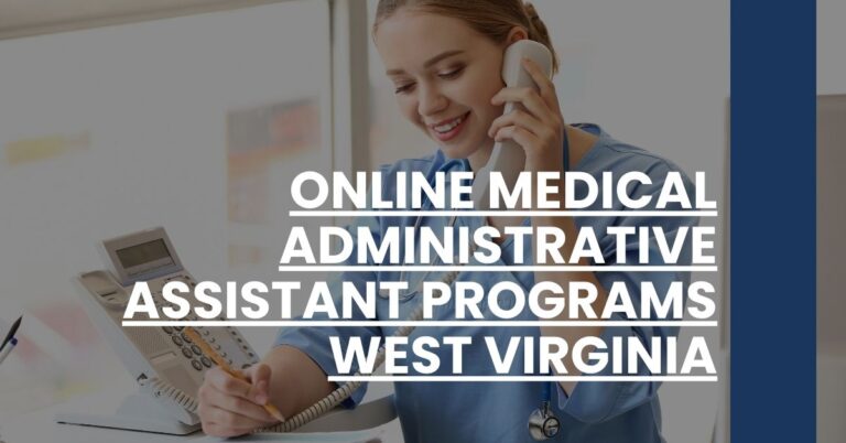 Online Medical Administrative Assistant Programs West Virginia Feature Image